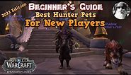 The Ultimate Beginner's Guide to the Best Hunter Pets for New Players in World of Warcraft in 2023