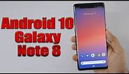 Install Android 10 on Samsung Galaxy Note 8 (Pixel Experience ROM) - How to Guide!