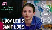 Lucy Lewis Can't Lose Season 1 Ep 1 of 6