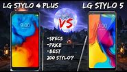 LG Stylo 4 Plus Vs LG Stylo 5 Specs and Price Comparison// Best $200 Stylo?