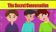 Islamic cartoon for kids in english - The Secret Conversation - little muslim
