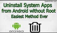 How to Remove System Apps from Android Mobile without root