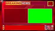 Breaking News Complete Setup Green Screen | Indian Channels Style Graphics