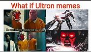 Marvel's What if episode 8 Supreme leader Ultron Memes compilation