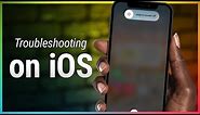 Troubleshooting on iOS - Quick Tips to Fix Apps and Other Issues on Your iPhone, iPad, and More