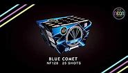 BLUE COMET(FAN) -- NF128 by Neon Fireworks