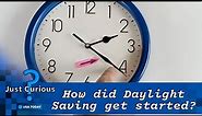 When is daylight saving time 2024? What it means for your clocks. | JUST CURIOUS