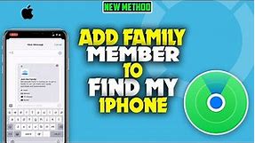 how to add family member to find my iPhone 2023