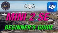 DJI Mini 2 SE - Beginner's Guide - Flight Test and Feature Review