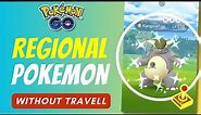 Regional Pokemon Go Map 2024(How To Catch Regionl Pokemon without Travel)