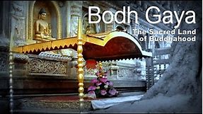 【Bodh Gaya - The Sacred Land of Buddhahood】 Documentary | History of Bodh Gaya & Mahabodhi Temple