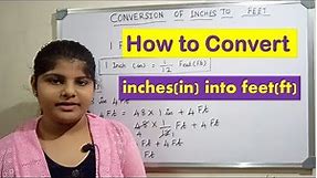 Conversion of inches to feet - inches into feet