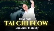 10 min Gentle Tai Chi and Yoga Flow for Beginners | Shoulder Mobility