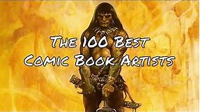 The 100 Best Comic Book Artists of All Time