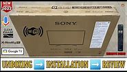 SONY KD-32W830K 2022 || 32 Inch Hd Smart Google Tv Unboxing And Review || With Google Assistant