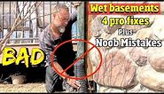 4 Solutions to fix a wet basement plus Noob Mistakes