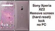 Sony Xperia XZ2 (SOV37) hard reset / sov37 unlock passcode