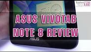 ASUS Vivotab Note 8 Review (Windows 8.1/ Bay Trail Tablet)