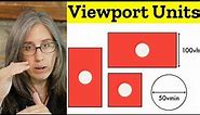 Introduction to Viewport Units