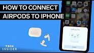 How To Connect Airpods To iPhone