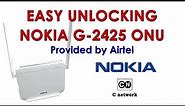 Unlock Nokia G 2425G Alcatel Airtel GPON Router Modem Easily - Full Guide - Step by Step Details