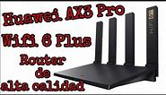 Router Huawei AX3 Pro unboxing e instalación potencia y calidad