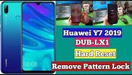 Huawei Y7 2019 DUB LX1 Hard Reset Remove Pattern Lock