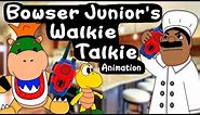 SML Movie: Bowser Junior's Walkie Talkie! Animation