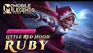 Hero Spotlight - Ruby - Little Red Hood - Mobile Legends- Bang Bang