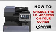 How To Change The IP Address On A Kyocera Copystar Copier