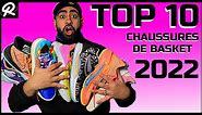 TOP 10 - MEILLEURES CHAUSSURES DE BASKET-BALL EN 2022 ! 🤩