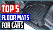 Best Floor Mats for Cars in 2020 - Top-rated 5 Floor Mats for Cars