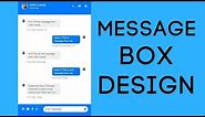 How To Make Message Box Using HTML And CSS | Messenger Design In HTML CSS