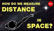 Light seconds, light years, light centuries: How to measure extreme distances - Yuan-Sen Ting