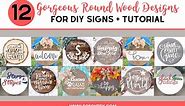12 Gorgeous Round Wood Designs for DIY Signs   Tutorial