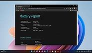 How to generate and view a Battery report on a Windows 10 & 11 laptop