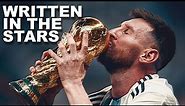 Lionel Messi World Cup 2022 | Written In The Stars | 4K