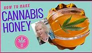 How to Make Cannabis Honey Effectively