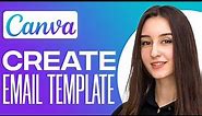 How To Create Email Template In Canva (With Mailchimp)