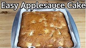 How To Make Applesauce Cake | Easy Applesauce Cake Recipe | Super Soft And Fluffy Applesauce Cake