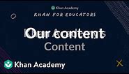 Khan Academy's Content