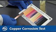 Lubricant Testing 101: Copper Corrosion by Nye Lubricants