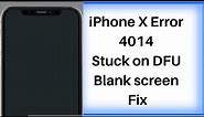 iPhone X 4014 Error Fix!iPhone X Stuck on DFU & Black Screen Fix.