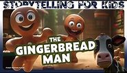 The Gingerbread Man | Full Story | Heartwarming Bedtime Stories for Kids with Calming Music