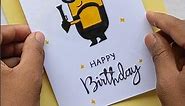 Minion Birthday Card | DIY Kids Birthday Card Ideas | Minion Birthday Card for Kids | Dinesh Arts