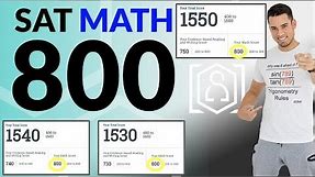 How to get a PERFECT 800 on the SAT Math Section: 13 Strategies to maximize your score