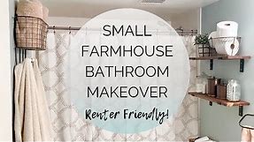 🛀 SMALL FARMHOUSE BATHROOM MAKEOVER | ON A BUDGET | RENTER FRIENDLY