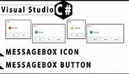 C# MessageBox Icon, MessageBox Button Preview