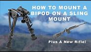 How to Mount a Bipod on A Sling Mount | Plus New Rifle Showcase!