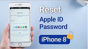 Forgot Apple ID Password? 3 Ways to Reset iPhone 8/8Plus Apple ID Password without Phone Number
